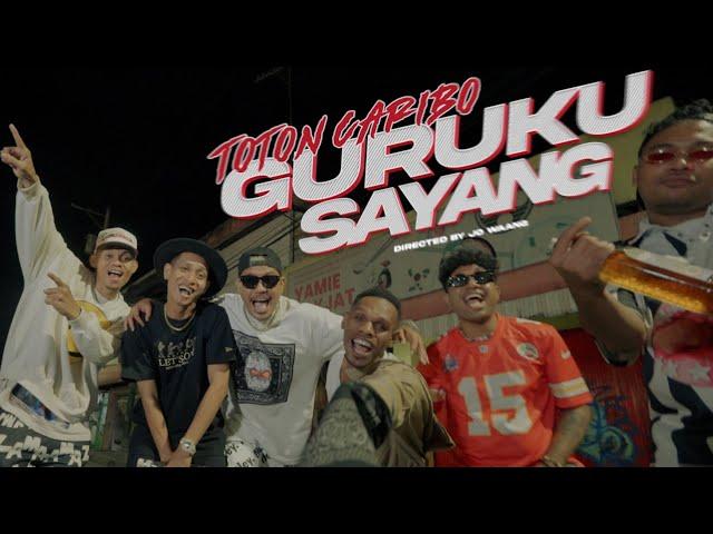 TOTON CARIBO - GURUKU SAYANG  (Official Music Video)