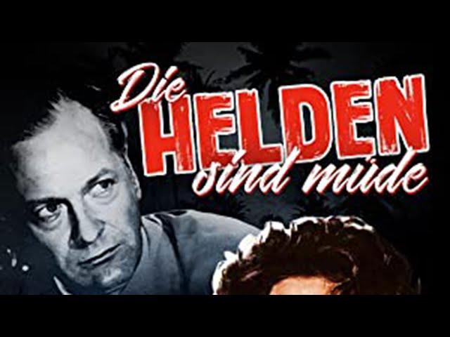 Die Helden sind müde (1955) - Trailer | PIDAX