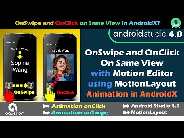 MotionLayout OnSwipe and OnClick on same View in Android Studio 4.0 | Motion Animation in AndroidX