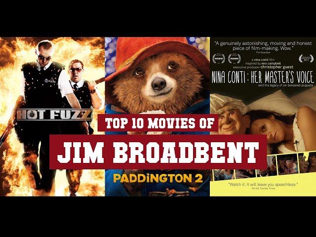 Jim Broadbent Top 10 Movies | Best 10 Movie of Jim Broadbent