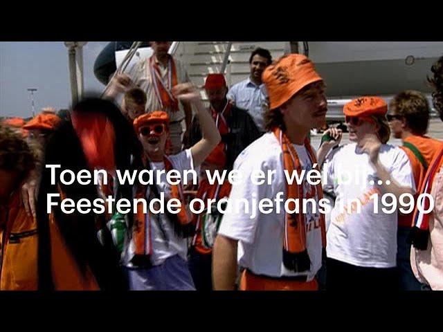 Toen waren we er wél bij… Oranjefans feesten in Milaan - RTL NIEUWS