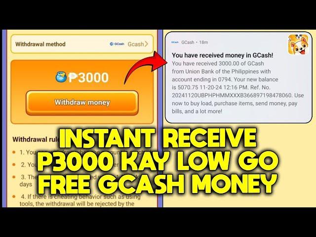 FREE GCASH INSTANT RECEIVE ₱3000 KAY LOW GO APP | VIRAL EARNING APP IN PHILIPPINES | LIVE WITHDRAW