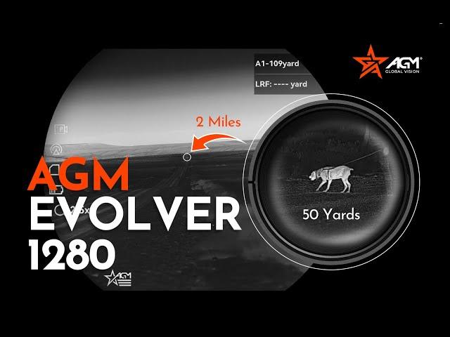 **NEW AGM Evolver 1280 LRF Image quality from 50 yards to 2 miles