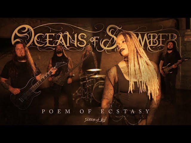 Oceans of Slumber - "Poem of Ecstasy" (Official Music Video) 2024