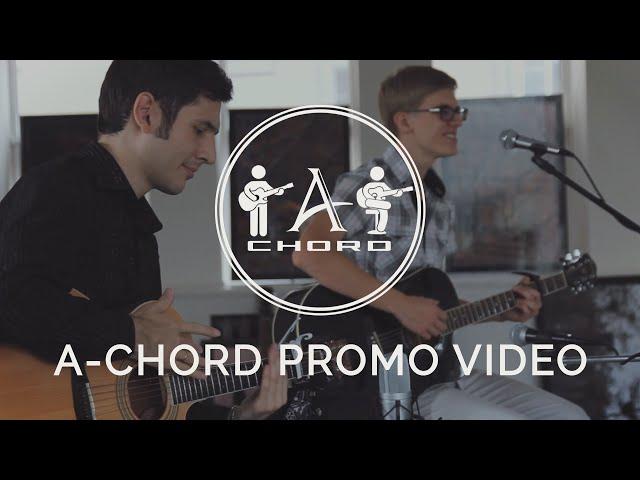 A-Chord - Promo Video