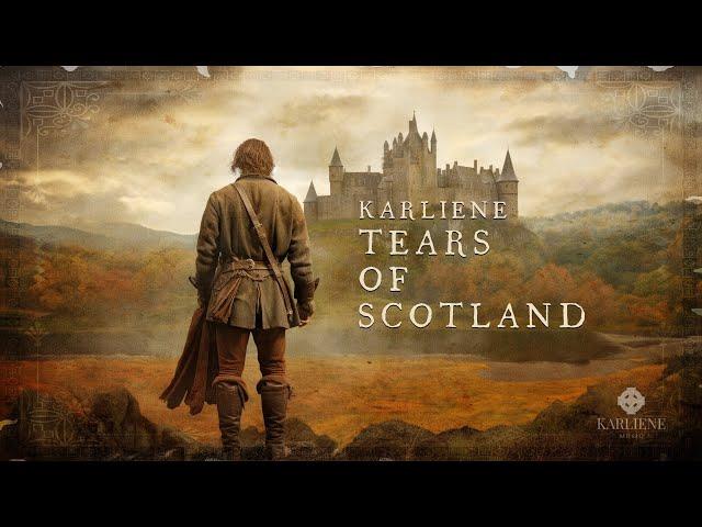 Karliene - Tears of Scotland