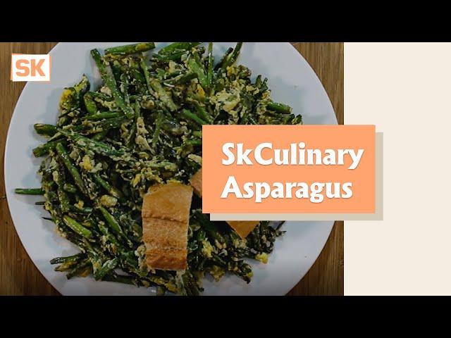 SkCulinary:  Asparagus [Video]