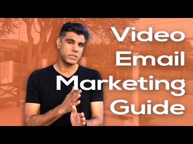 The Complete Guide to Video Email Marketing