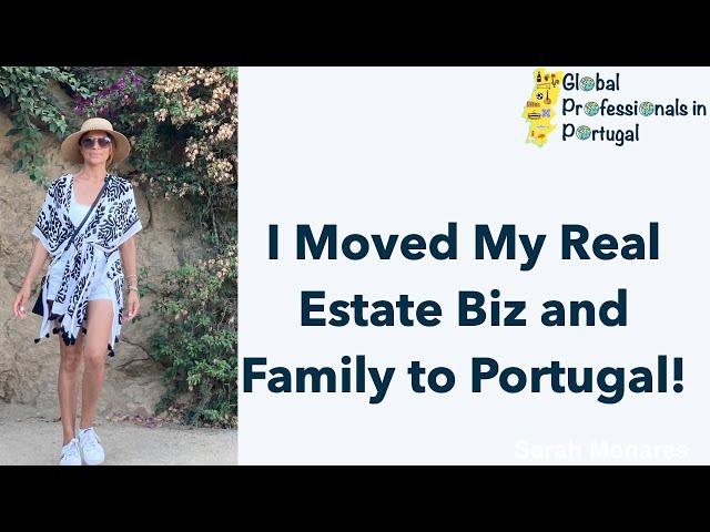 Moving my Family and Business To Portugal - Rowena Powell - Global Professionals in Portugal - Ep 8