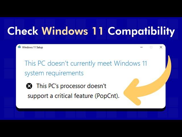 How to Check If This PC Can Run Windows 11 24H2 (PopCnt instruction)
