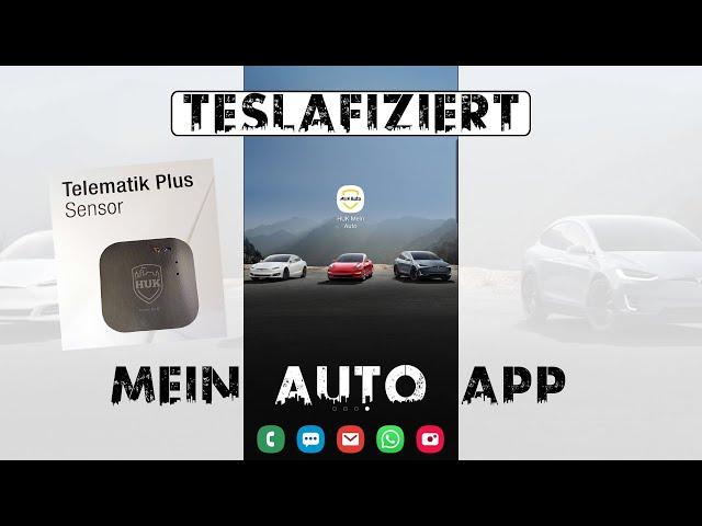 HUK Mein Auto App - Telematik Plus Tarif