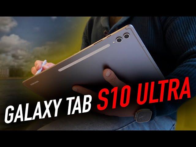 GalaxyTab S10 ULTRA | Лучший планшет? Или нет?