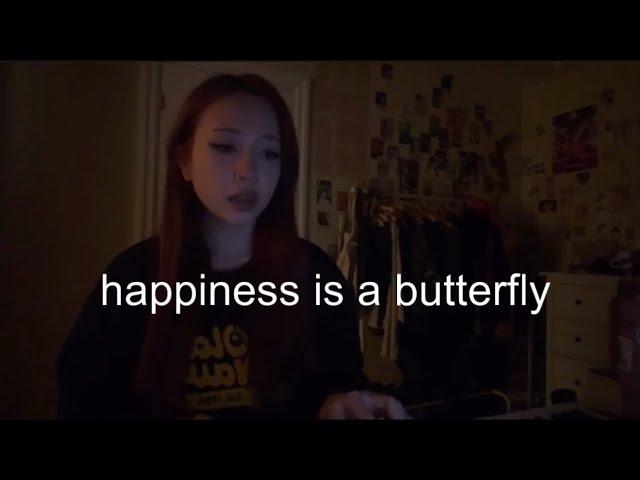 happiness is a butterfly by lana del rey (cover)