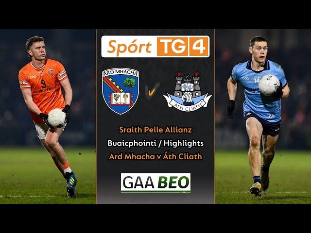 Ard Mhacha-1-20 Áth Cliath-1-12 | Buaicphointí/Highlights | Sraith Peile Allianz Roinn 1 (2025)