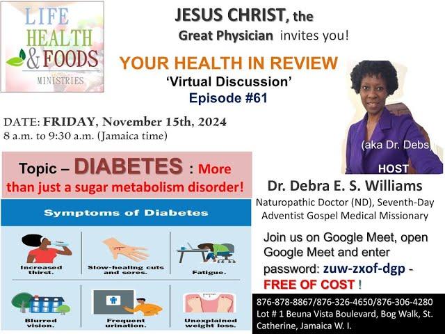 DIABETES: More than just a sugar metabolism disorder!- with Dr. Debra Williams ND, (aka Dr. Debs)