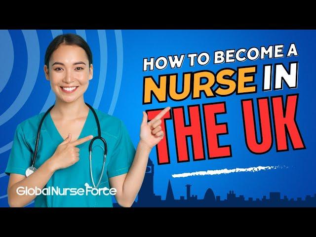 How to become a Registered Nurse in the UK | Process | Requirements | NMC processing |