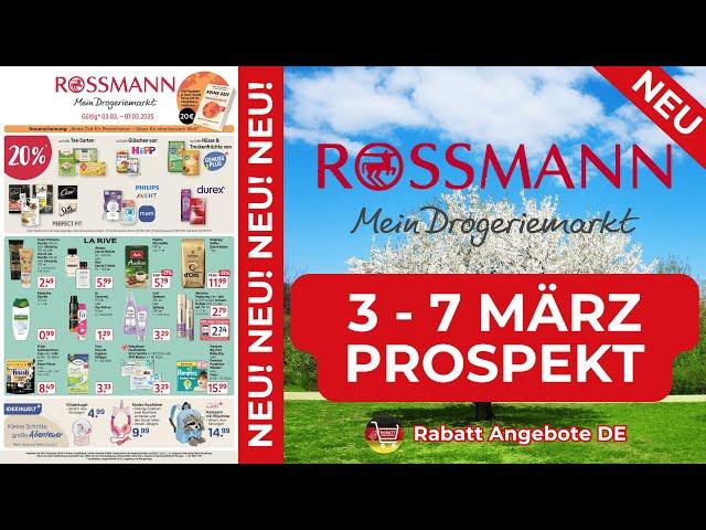 ROSSMANN Prospekt Werbung | Rabatt Angebote DE | Prospekt Gültig von 03.03.2025