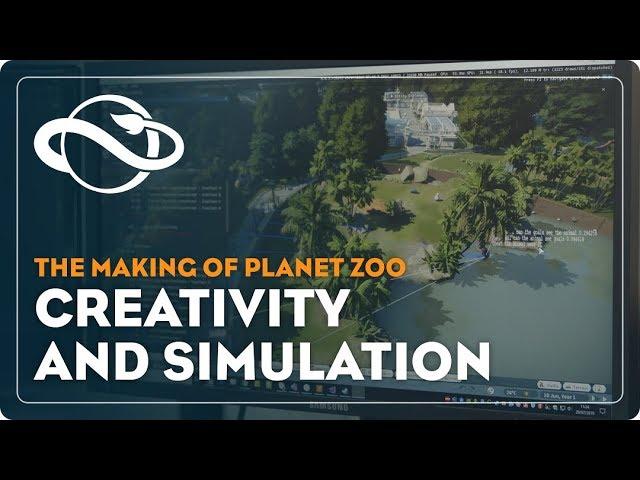 The Making of Planet Zoo | Creativity and Simulation