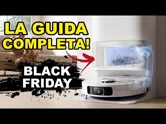 Robot Aspirapolvere e Lavapavimenti: GUIDA COMPLETA per il BLACK FRIDAY AMAZON 2024!