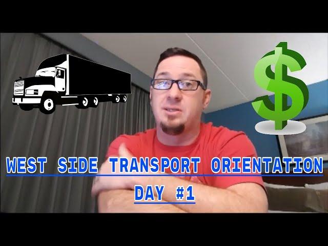 West Side Transport Orientation