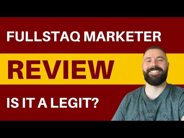 FullStaq Marketer Review - Is It Legit Online Marketing Training?