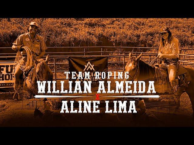 Willian Almeida X Aline Lima  - Team Roping