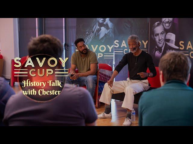 Savoy Cup 2024 - History Talk with Chester