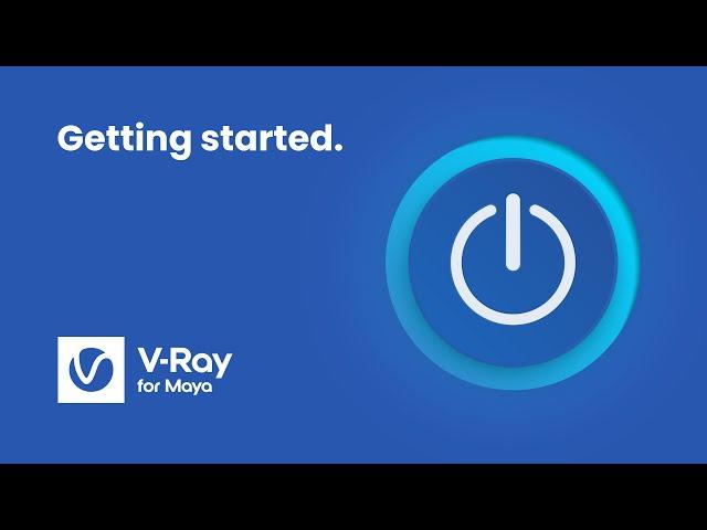 V-Ray for Maya — Getting started