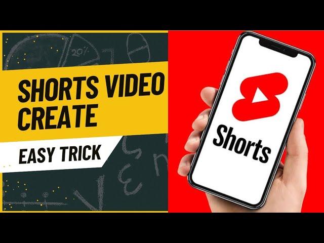 Short Video Create YouTube | How To Create Short Video Yt shorts Short video create kaise kare