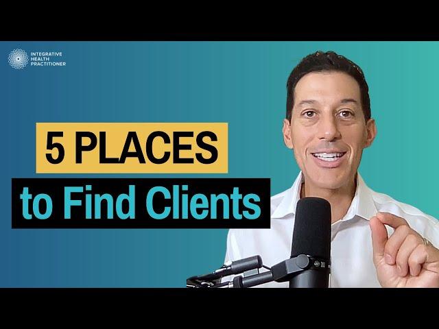 5 Places to Find Health Coaching Clients