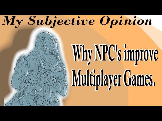 Why Multiplayer Games need Bots