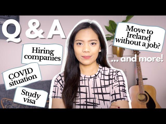 Q&A | Move to Ireland without a job offer + hiring companies + study visa + more | Jennifer Estella