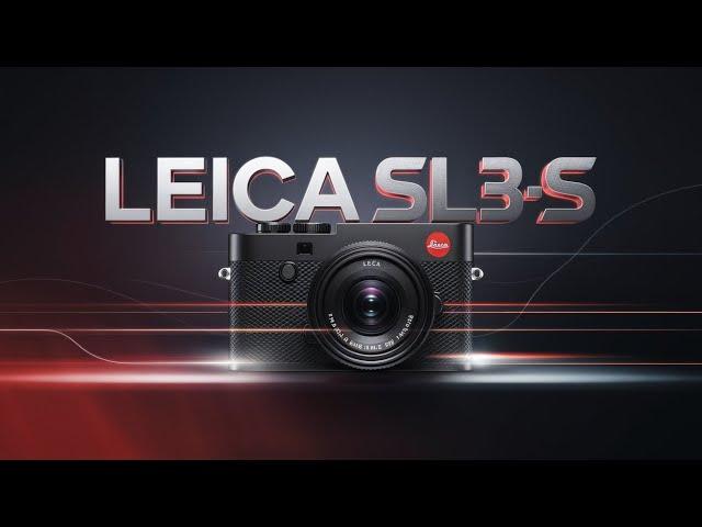 Leica SL3 S | Redefining Mirrorless Photography in 2025