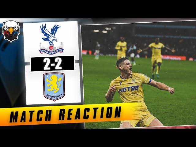 Aston Villa 2-2 Crystal Palace | LIVE Match Reaction