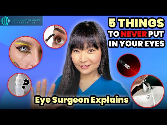 5 Things to NEVER Put in Your Eyes | Eye Surgeon Explains #draudreytai