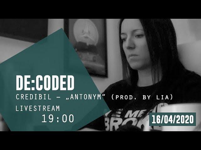 De:Coded Live – Credibil - "Antonym" (prod. by Lia) | The Producer Network