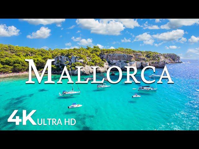 FLYING OVER MALLORCA (4K UHD) - Relaxing Music Along With Beautiful Nature Video - 4K Video ULTRA HD