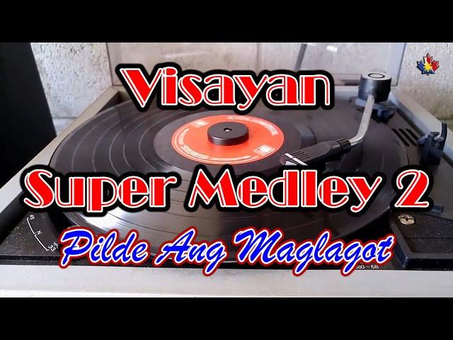 [Non-stop] Pilde Ang Maglagot Medley - Visayan Greatest Hits | Max Surban