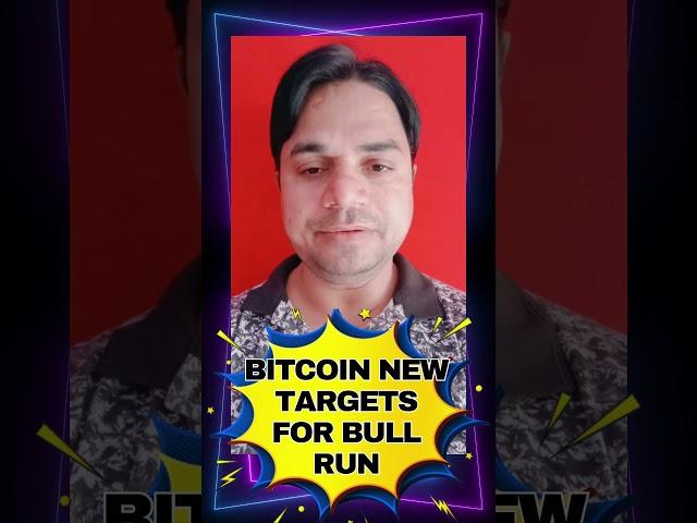 Bitcoin Bull Run 2024 New Targets REVEALED