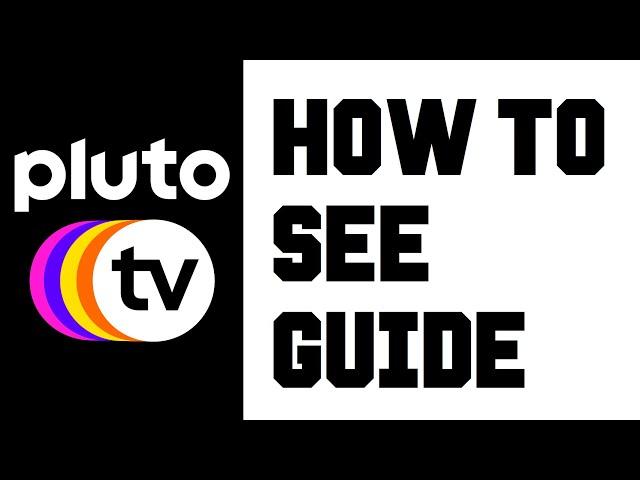 Pluto TV How To See Guide? Instructions, Guide, Tutorial