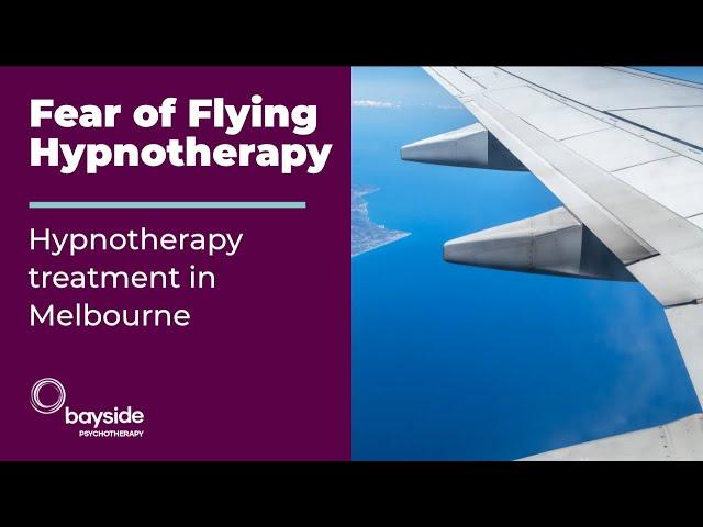 Fear of Flying Hypnotherapy In Melbourne