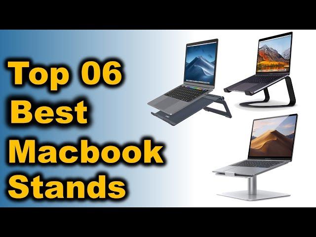 Best Macbook Stands 2020 - 2021  || Top 6 Best Macbook Stands (Buying Guide)