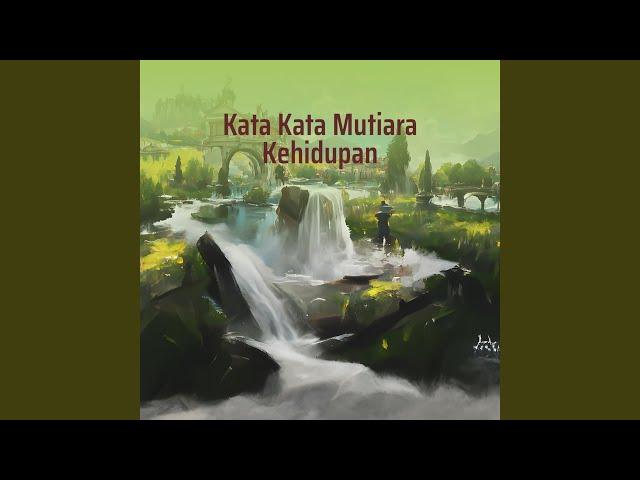 Kata Kata Mutiara Kehidupan