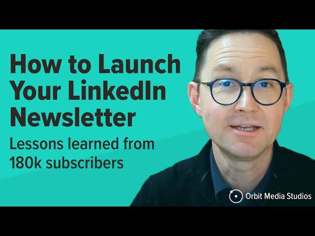 LinkedIn Newsletter Best Practices and Setup Guide