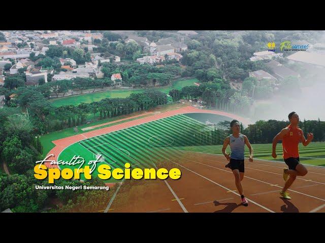 UNNES TV - The Faculty of Sports Sciences (Fakultas Ilmu Keolahragaan) UNNES