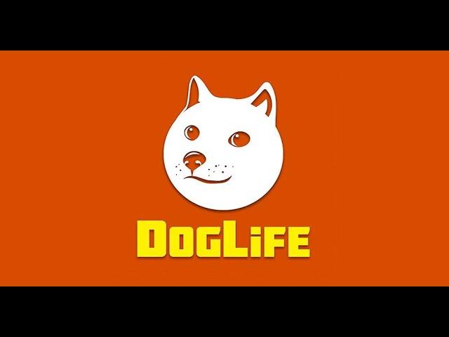 DogLife Mod ️ Install on hot Free phone 2023 !!!