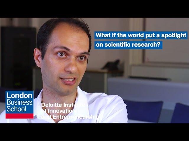 What if the world put a spotlight on scientific research? | DIIE London Business School