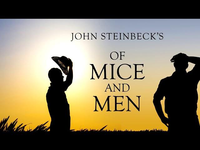 Of Mice and Men  -John Steinbeck  ~The Audiobook~