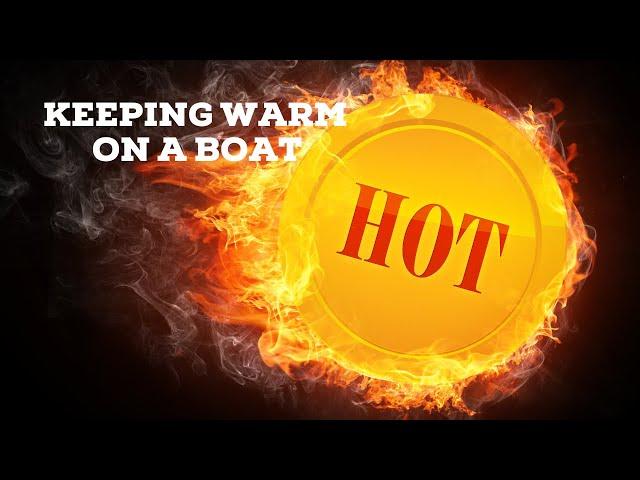 Navigating the Chill: A Guide to Boat Heating Options