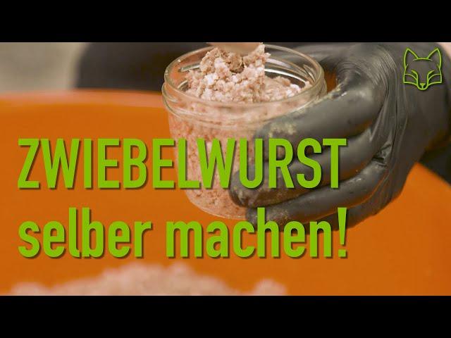 Zwiebelwurst selbermachen!